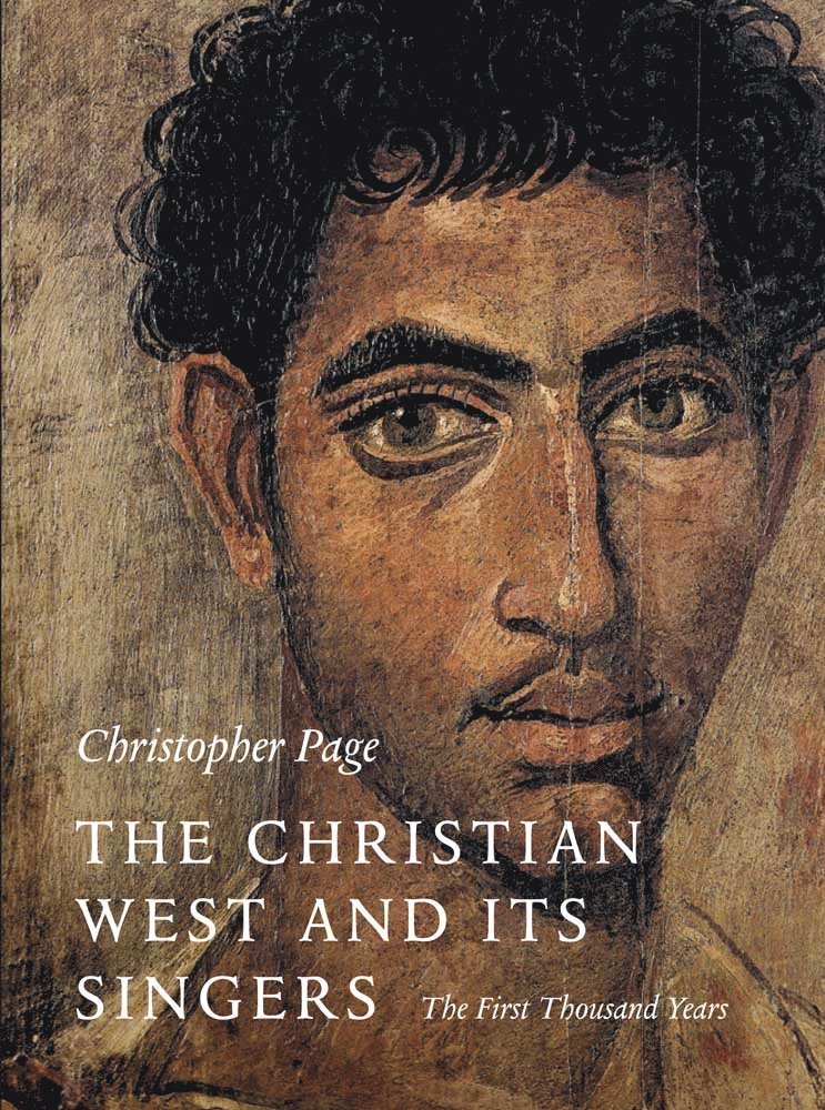 The Christian West and Its Singers 1