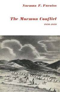 bokomslag The Mormon Conflict 1850-1859