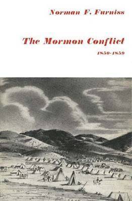 bokomslag The Mormon Conflict 1850-1859