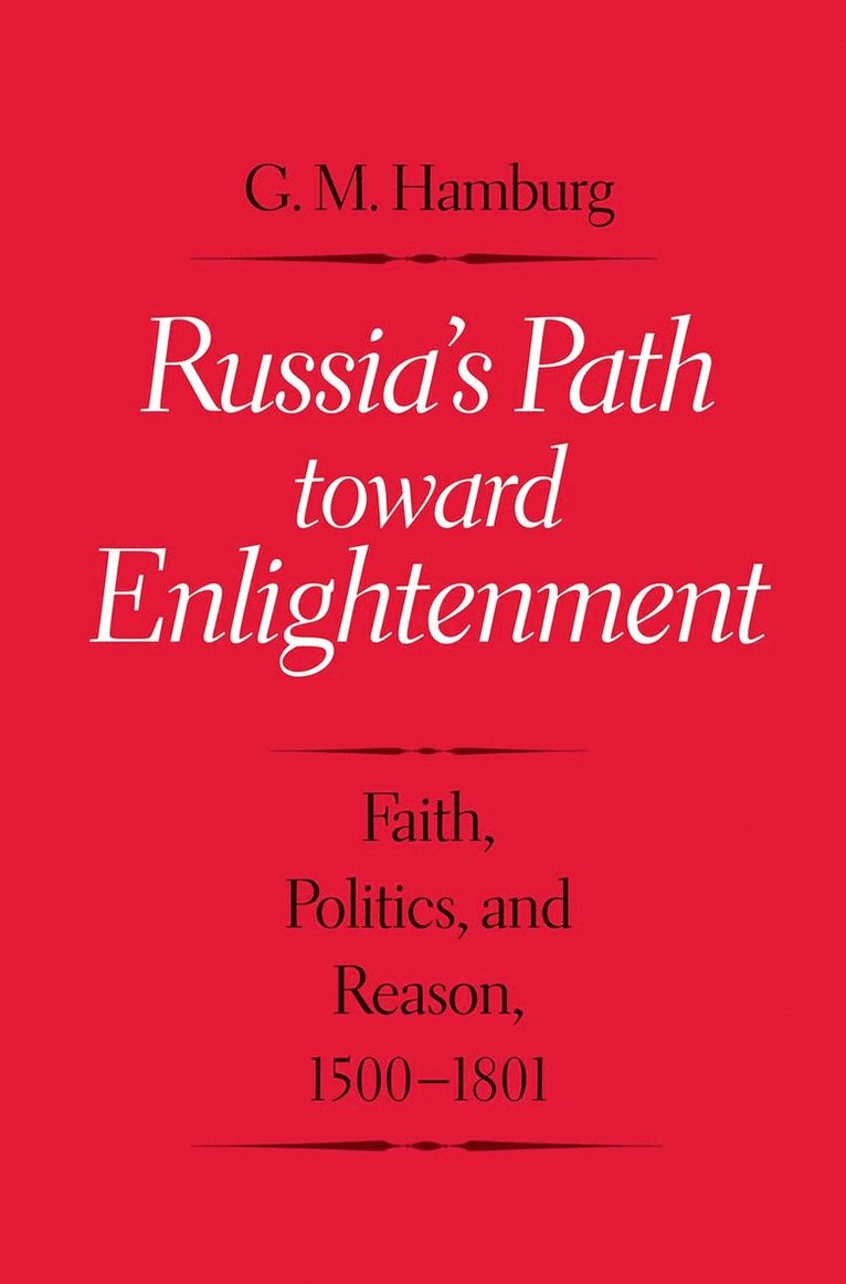 Russia's Path toward Enlightenment