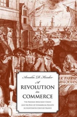 Amalia D. Kessler, Amalia D Kessler - Revolution in Commerce, Inbunden