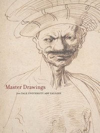 bokomslag Master Drawings from the Yale University Art Gallery