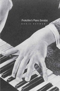 bokomslag Prokofiev's Piano Sonatas