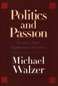 bokomslag Politics and Passion