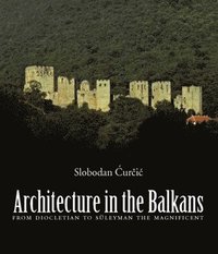 bokomslag Architecture in the Balkans