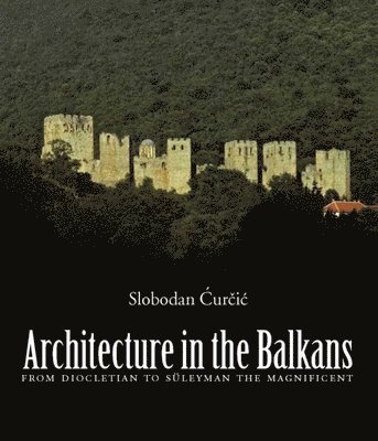 Architecture in the Balkans 1