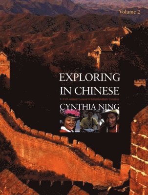 Exploring in Chinese, Volume 2 1