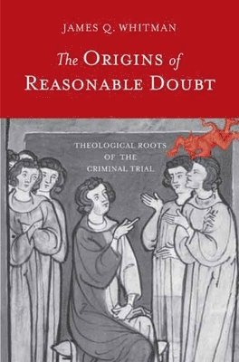 bokomslag The Origins of Reasonable Doubt