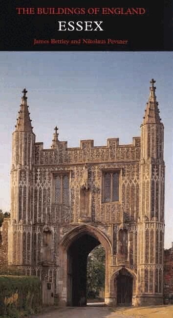 James Bettley, Nikolaus Pevsner - Essex, Inbunden