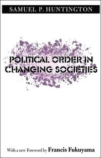 bokomslag Political Order in Changing Societies
