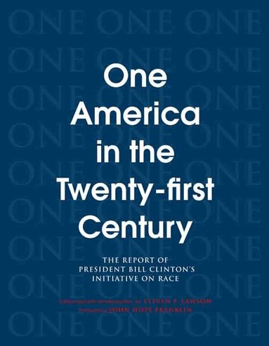 Steven F. Lawson - One America in the 21st Century, Häftad