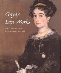 bokomslag Goya's Last Works