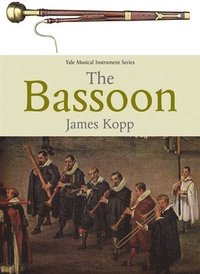 bokomslag The Bassoon