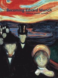 bokomslag Becoming Edvard Munch