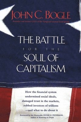 bokomslag The Battle for the Soul of Capitalism