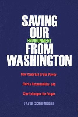 Saving Our Environment from Washington 1