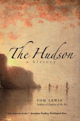 bokomslag The Hudson: A History