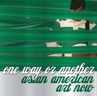 bokomslag One Way or Another: Asian American Art Now