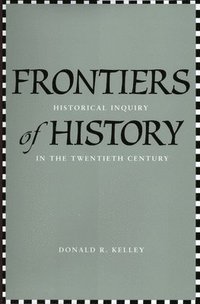 bokomslag Frontiers of History