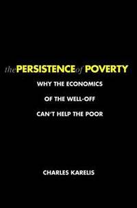 bokomslag The Persistence of Poverty