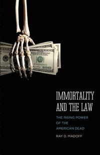 bokomslag Immortality and the Law