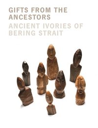 bokomslag Gifts from the Ancestors