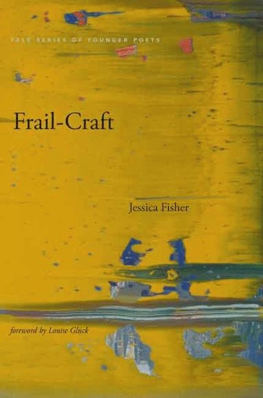 Jessica Fisher - Frail-Craft, Häftad
