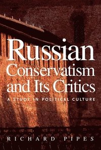 bokomslag Russian Conservatism and Its Critics