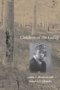 bokomslag Children of the Gulag
