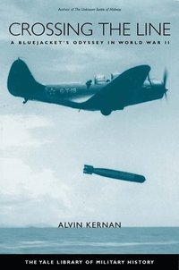 bokomslag Crossing the Line: A Bluejacket's Odyssey in World War II