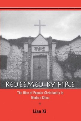 Redeemed by Fire 1
