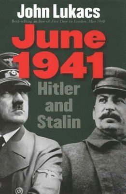 bokomslag June 1941: Hitler and Stalin
