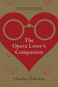 bokomslag The Opera Lovers Companion