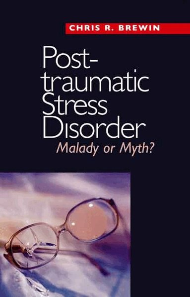 Chris R. Brewin - Posttraumatic Stress Disorder, Häftad