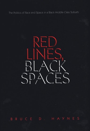 bokomslag Red Lines, Black Spaces
