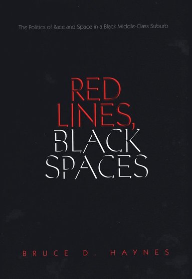 bokomslag Red Lines, Black Spaces