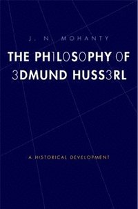 bokomslag The Philosophy of Edmund Husserl