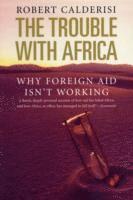 The Trouble with Africa 1