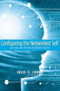 bokomslag Configuring the Networked Self