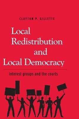 Local Redistribution and Local Democracy 1