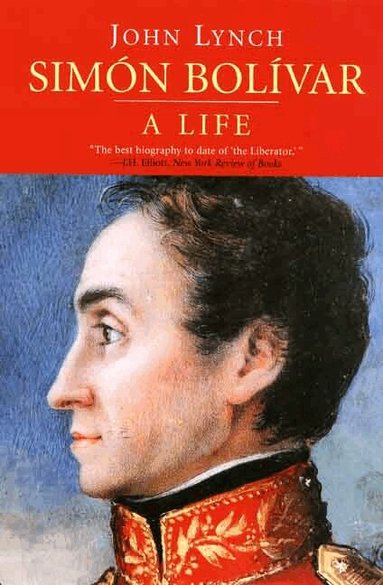 John Lynch - Simón Bolívar (Simon Bolivar), Häftad