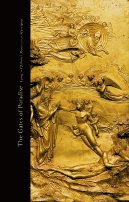 bokomslag The Gates of Paradise: Lorenzo Ghiberti's Renaissance Masterpiece