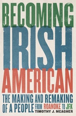 Becoming Irish American 1