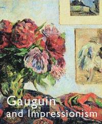 bokomslag Gauguin and Impressionism