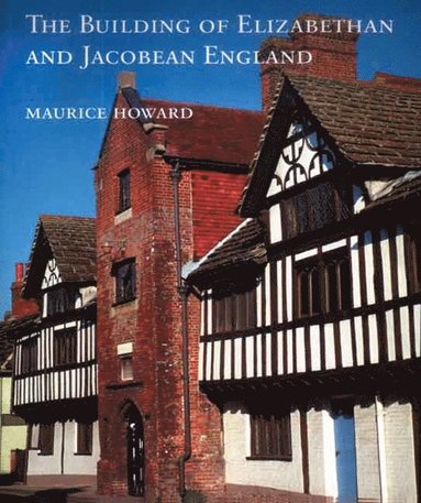 bokomslag Building of Elizabethan and Jacobean England