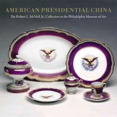 bokomslag American Presidential China