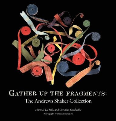 Gather Up the Fragments 1
