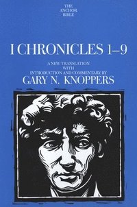 bokomslag I Chronicles 1-9: A New Translation with Introduction and Commentary