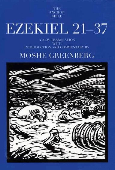 Moshe Greenberg - Ezekiel 21-37, Häftad