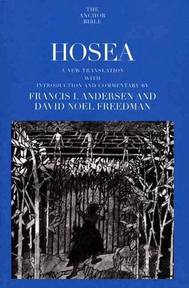 Francis I. Andersen, David Noel Freedman - Hosea, Häftad